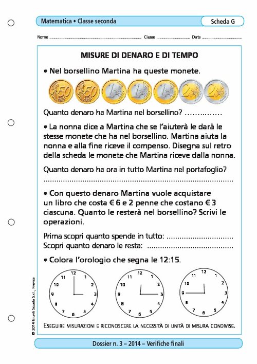 Le misure di denaro e di tempo | Giunti Scuola Le misure di denaro e di tempo | Giunti Scuola
