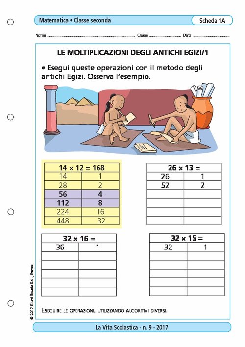 Le moltiplicazioni degli antichi Egizi/1 | Giunti Scuola Le moltiplicazioni degli antichi Egizi/1 | Giunti Scuola