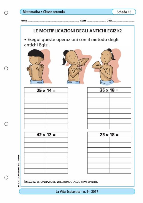Le moltiplicazioni degli antichi Egizi/2 | Giunti Scuola Le moltiplicazioni degli antichi Egizi/2 | Giunti Scuola
