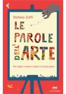 Le parole dell'arte | Giunti Scuola Le parole dell'arte | Giunti Scuola