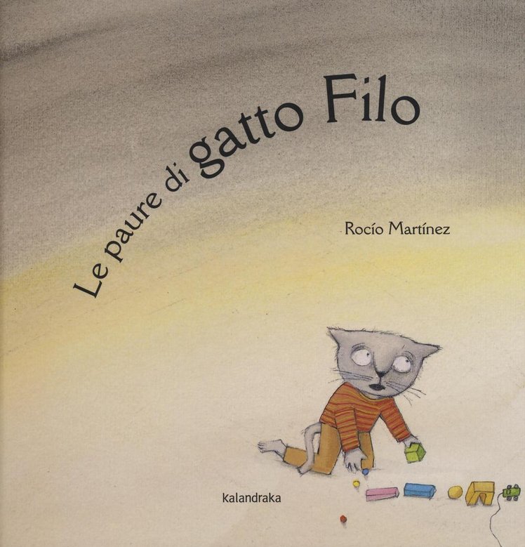 Le paure di gatto Filo | Giunti Scuola Le paure di gatto Filo | Giunti Scuola