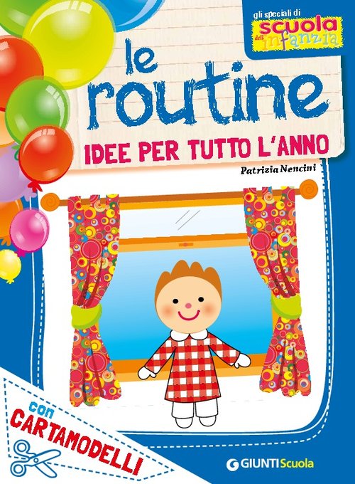 Le routine - In sezione | Giunti Scuola Le routine - In sezione | Giunti Scuola