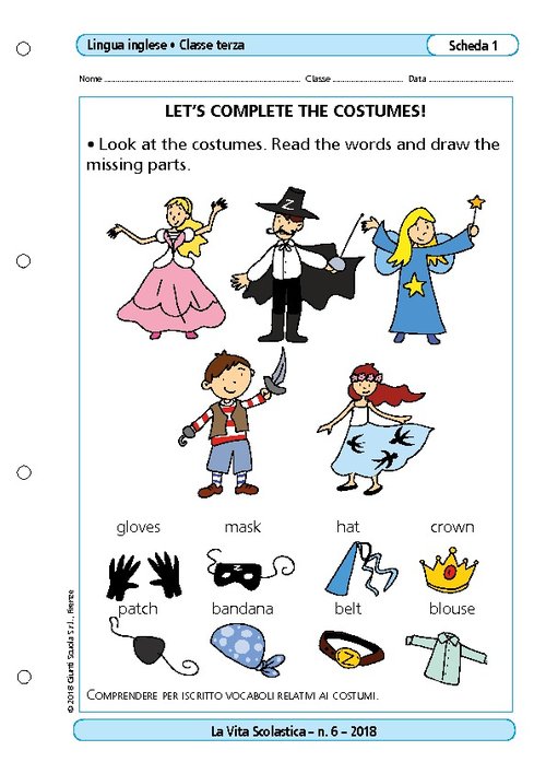 Let’s complete the costumes! | Giunti Scuola Let’s complete the costumes! | Giunti Scuola