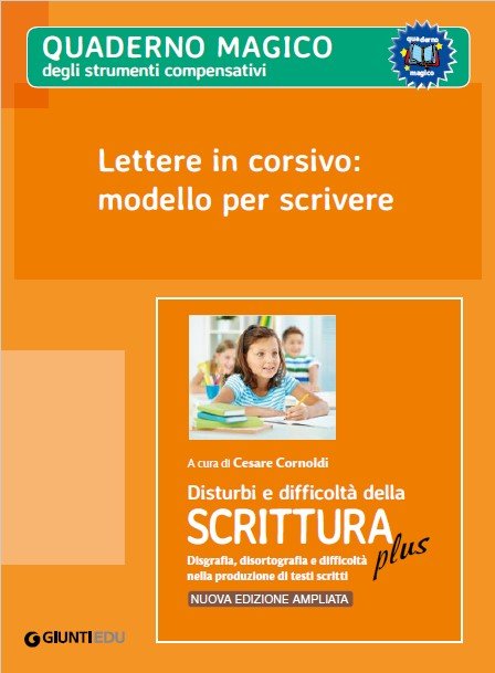 Lettere in corsivo: modello per scrivere (Strumenti compensativi - ed. PLUS) | Giunti Scuola Lettere in corsivo: modello per scrivere (Strumenti compensativi - ed. PLUS) | Giunti Scuola