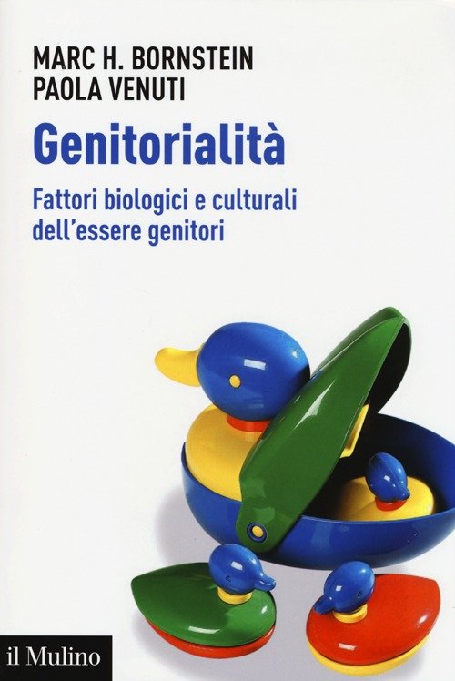 "Libri a sostegno delle relazioni con le famiglie": Genitorialità. "Fattori biologici e culturali dell’essere genitori" | Giunti Scuola