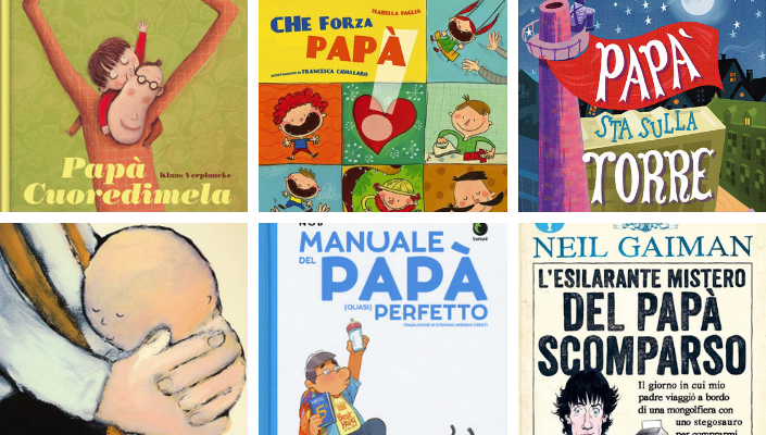 Libri da leggere per il papà, con il papà, sul papà... | Giunti Scuola