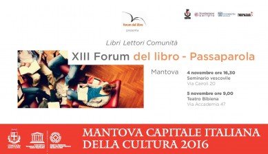 Libri Lettori Comunità. Il 4 e 5 novembre a Mantova il XIII Forum "Passaparola" | Giunti Scuola