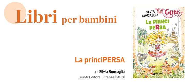 Libri per bambini: “La princiPERSA” | Giunti Scuola Libri per bambini: “La princiPERSA” | Giunti Scuola