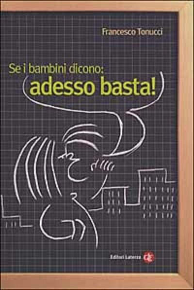 "Libri per nutrire il nostro essere insegnanti": "Se i bambini dicono Adesso basta!" | Giunti Scuola