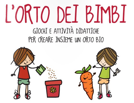 L'orto è come il mondo | Giunti Scuola L'orto è come il mondo | Giunti Scuola