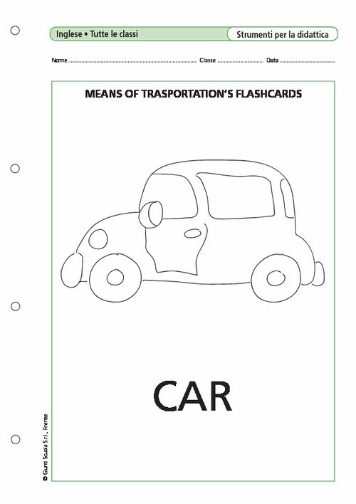 Means of transportation's Flashcards | Giunti Scuola Means of transportation's Flashcards | Giunti Scuola