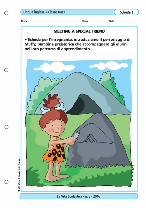 Meeting a special friend | Giunti Scuola Meeting a special friend | Giunti Scuola