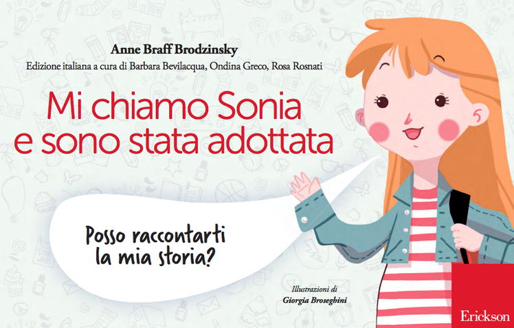 "Mi chiamo Sonia e sono stata adottata" | Giunti Scuola "Mi chiamo Sonia e sono stata adottata" | Giunti Scuola
