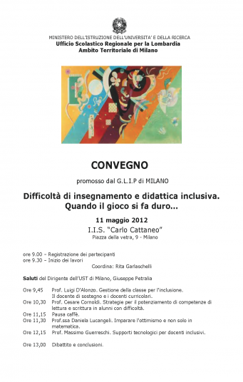 Milano - Convegno. “Difficoltà di insegnamento e didattica inclusiva. Quando il gioco si fa duro…” | Giunti Scuola Milano - Convegno. “Difficoltà di insegnamento e didattica inclusiva. Quando il gioco si fa duro…” | Giunti Scuola