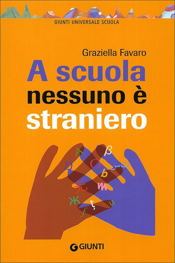 Milano - Presentazione "A scuola nessuno è straniero" | Giunti Scuola Milano - Presentazione "A scuola nessuno è straniero" | Giunti Scuola