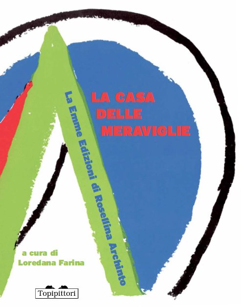 Milano - Presentazione "La casa delle meraviglie" | Giunti Scuola Milano - Presentazione "La casa delle meraviglie" | Giunti Scuola