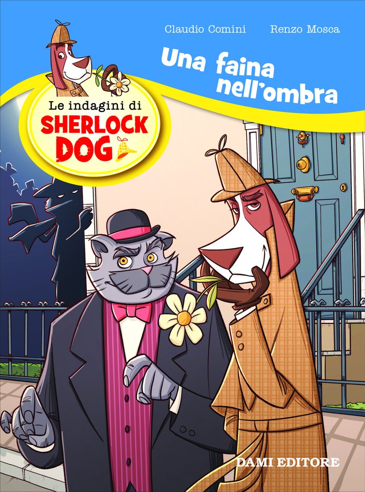 Misteri da risolvere... divertendosi! Con Sherlock Dog | Giunti Scuola Misteri da risolvere... divertendosi! Con Sherlock Dog | Giunti Scuola