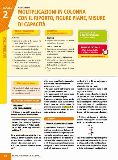 Moltiplicazioni in colonna con il riporto, figure piane, misure di capacità | Giunti Scuola Moltiplicazioni in colonna con il riporto, figure piane, misure di capacità | Giunti Scuola