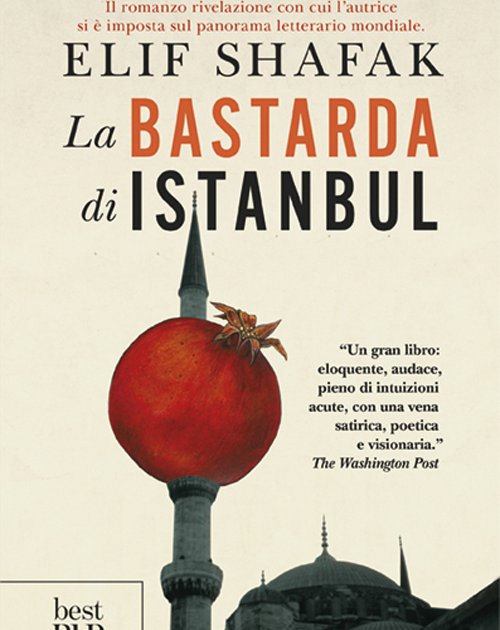 La Bastarda Di Istanbul - Romanzo Di Elif Shafak - Foto 2