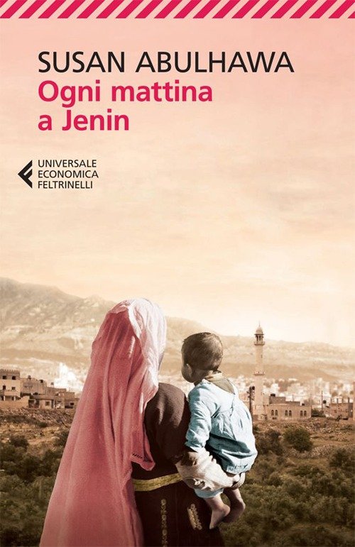 "Narrativa straniera per insegnanti": "Ogni mattina a Jenin" | Giunti Scuola "Narrativa straniera per insegnanti": "Ogni mattina a Jenin" | Giunti Scuola