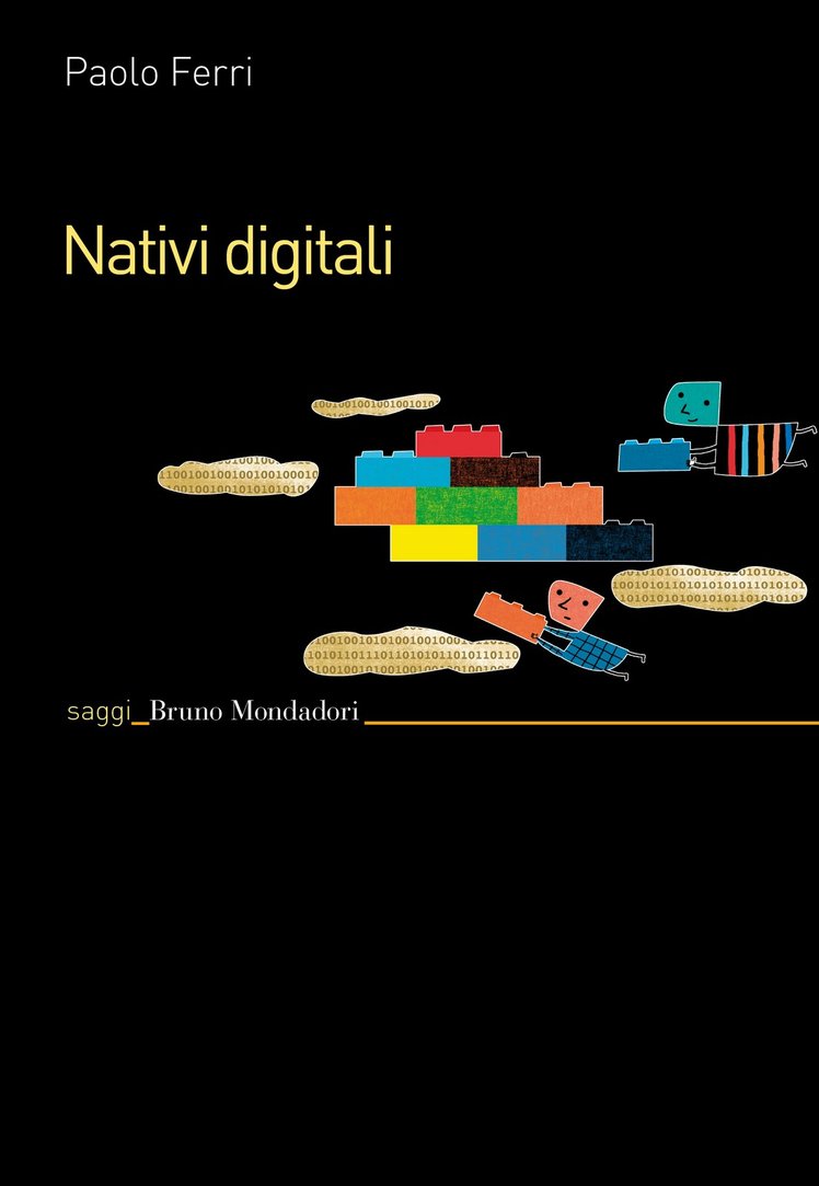 Nativi digitali: chi sono? Cosa saranno? | Giunti Scuola Nativi digitali: chi sono? Cosa saranno? | Giunti Scuola