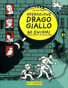 Operazione drago giallo | Giunti Scuola