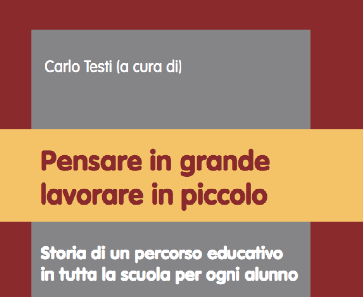 Pensare in grande per lavorare in piccolo | Giunti Scuola