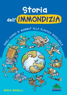 Perugia - Presentazione volume "Storia dell’immondizia" | Giunti Scuola Perugia - Presentazione volume "Storia dell’immondizia" | Giunti Scuola