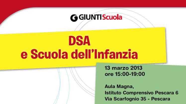 Pescara - DSA e Scuola dell'Infanzia | Giunti Scuola Pescara - DSA e Scuola dell'Infanzia | Giunti Scuola