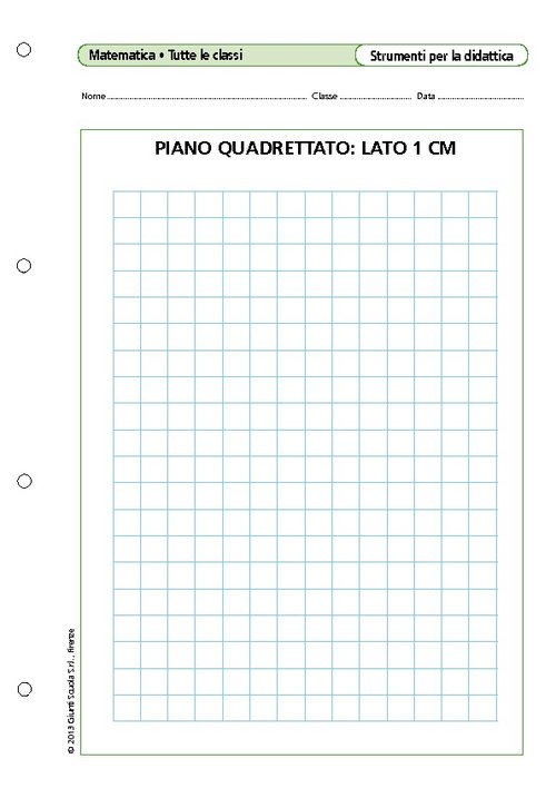 Piano quadrettato: lato 1 cm | Giunti Scuola Piano quadrettato: lato 1 cm | Giunti Scuola
