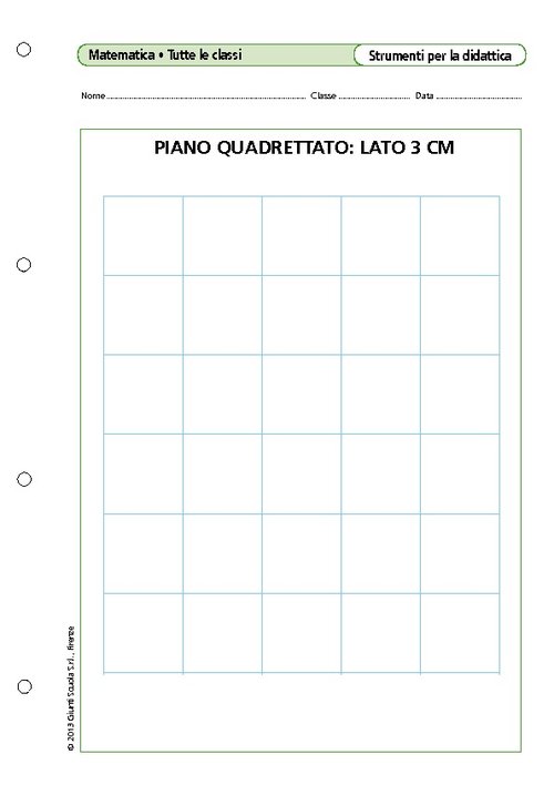 Piano quadrettato: lato 3 cm | Giunti Scuola Piano quadrettato: lato 3 cm | Giunti Scuola