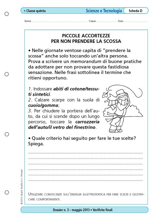 Piccole accortezze per non prendere la scossa | Giunti Scuola Piccole accortezze per non prendere la scossa | Giunti Scuola