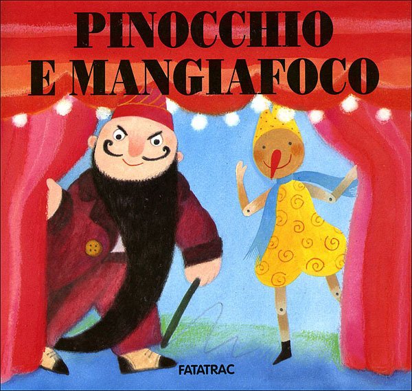 Pinocchio e Mangiafoco | Giunti Scuola Pinocchio e Mangiafoco | Giunti Scuola