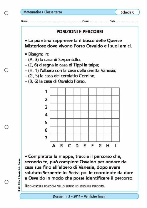 Posizioni e percorsi | Giunti Scuola Posizioni e percorsi | Giunti Scuola
