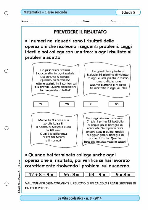 Prevedere il risultato | Giunti Scuola Prevedere il risultato | Giunti Scuola