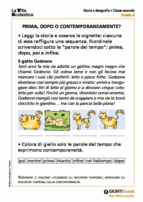 Prima, dopo o contemporaneamente? | Giunti Scuola Prima, dopo o contemporaneamente? | Giunti Scuola