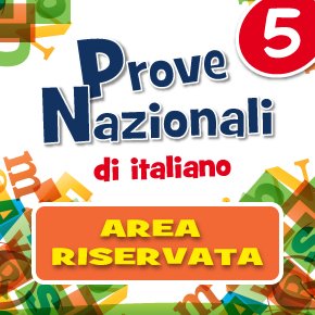 Prove Nazionali di Italiano - classe 5 - Area Riservata | Giunti Scuola