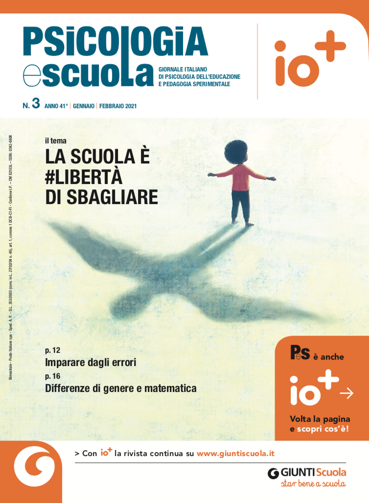Psicologia e scuola di gennaio-febbraio: la scuola è #libertà di sbagliare | Giunti Scuola Psicologia e scuola di gennaio-febbraio: la scuola è #libertà di sbagliare | Giunti Scuola