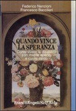 Quando vince la speranza | Giunti Scuola Quando vince la speranza | Giunti Scuola