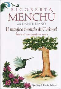 Rigoberta Menchu, donna di pace e di giuste battaglie | Giunti Scuola Rigoberta Menchu, donna di pace e di giuste battaglie | Giunti Scuola