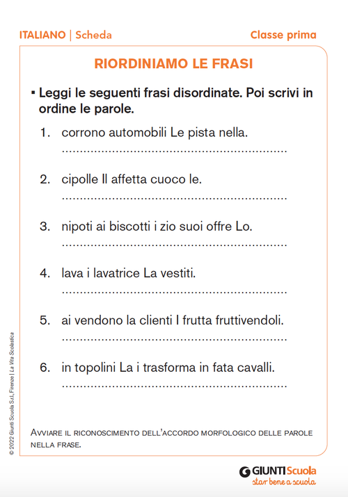 Riordiniamo le frasi | Giunti Scuola Riordiniamo le frasi | Giunti Scuola