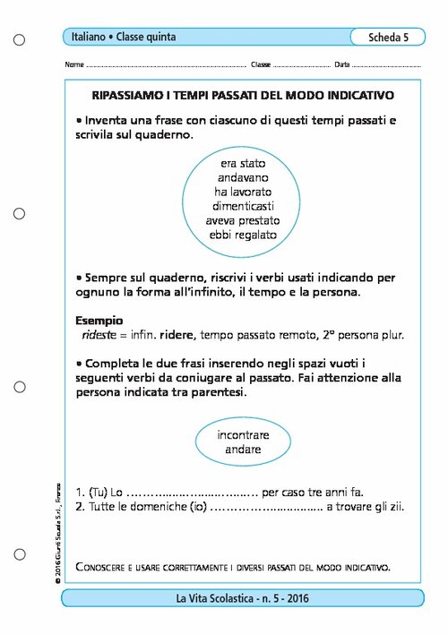 Ripassiamo i tempi passati del modo indicativo | Giunti Scuola Ripassiamo i tempi passati del modo indicativo | Giunti Scuola