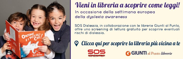 Rischio dislessia: uno screening di lettura gratuito presso le librerie Giunti al Punto | Giunti Scuola Rischio dislessia: uno screening di lettura gratuito presso le librerie Giunti al Punto | Giunti Scuola