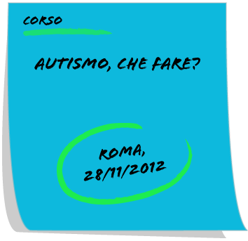 Roma - Corso "Autismo, che fare?" | Giunti Scuola