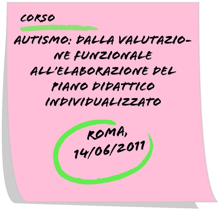 Roma - Corso "Autismo: dalla valutazione funzionale all'elaborazione del Piano Educativo Individualizzato (PEI) nei bambini e negli adolescenti" | Giunti Scuola Roma - Corso "Autismo: dalla valutazione funzionale all'elaborazione del Piano Educativo Individualizzato (PEI) nei bambini e negli adolescenti" | Giunti Scuola