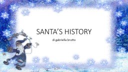 Santa's History | Giunti Scuola Santa's History | Giunti Scuola