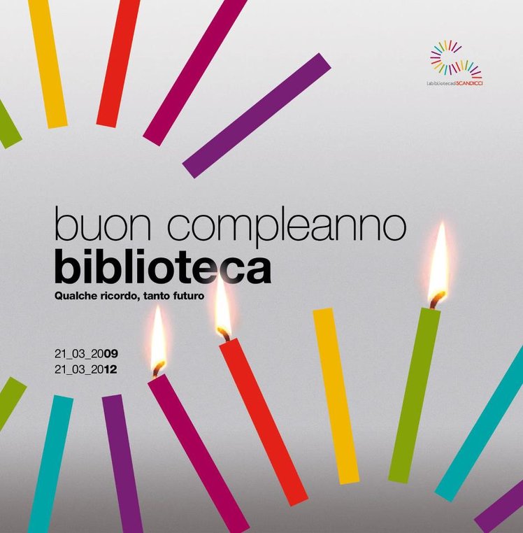 Scandicci - La biblioteca festeggia il terzo compleanno e s'interroga sul futuro | Giunti Scuola