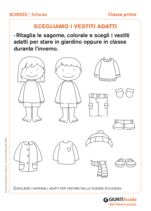Scegliamo i vestiti adatti | Giunti Scuola Scegliamo i vestiti adatti | Giunti Scuola