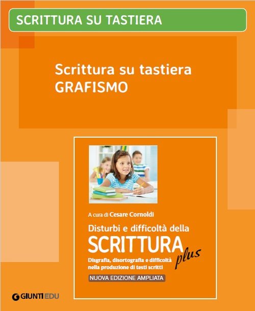 Scrittura su tastiera - Grafismo (ed. PLUS) | Giunti Scuola Scrittura su tastiera - Grafismo (ed. PLUS) | Giunti Scuola