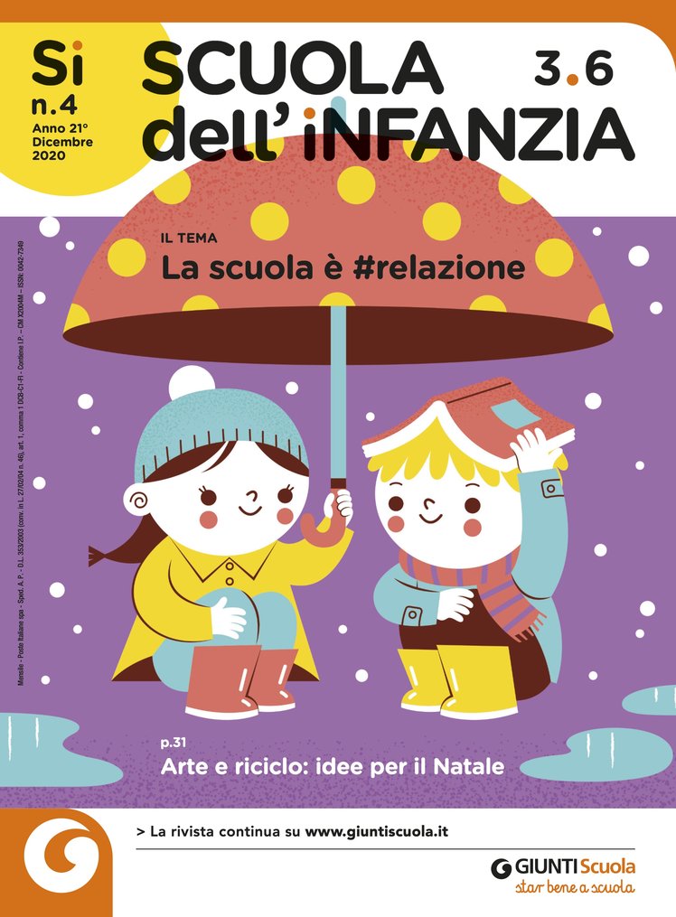 Scuola dell'infanzia di Dicembre: la scuola è #relazione | Giunti Scuola